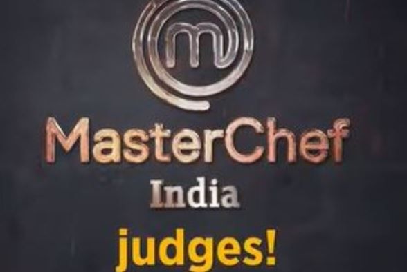Master Chef India के ये 3 दिग्गज शेफ बनेंगे जज, जानें कब आएगा शो
